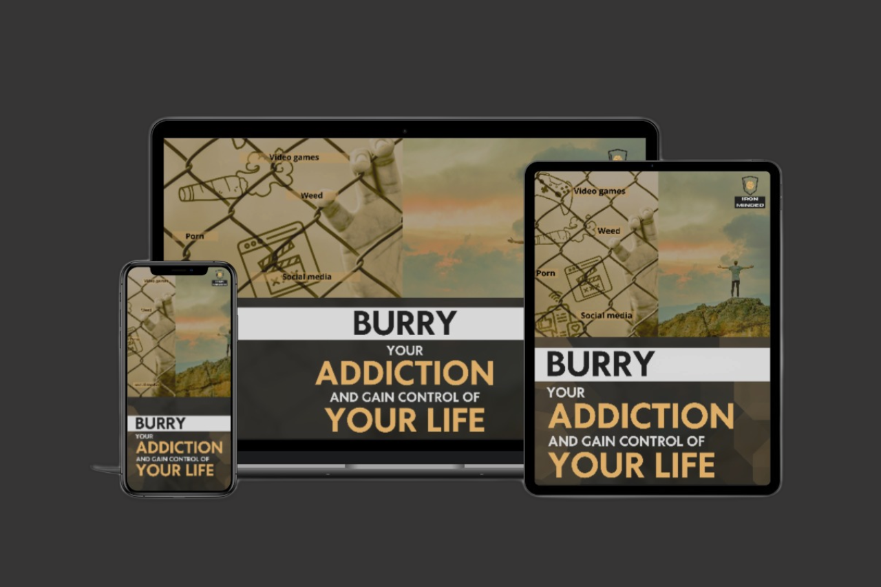 Burry your addiction and gain control of your life E-book